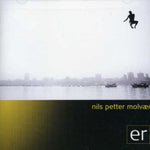 the album cover for Nils Molvaer Petter - Er