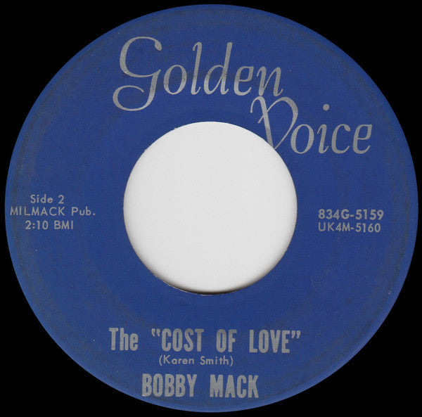 Bobby Mack : I'm Leaving You / The "Cost Of Love" (7")