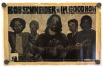 Bob Schneider - I'm Good Now Promo Poster