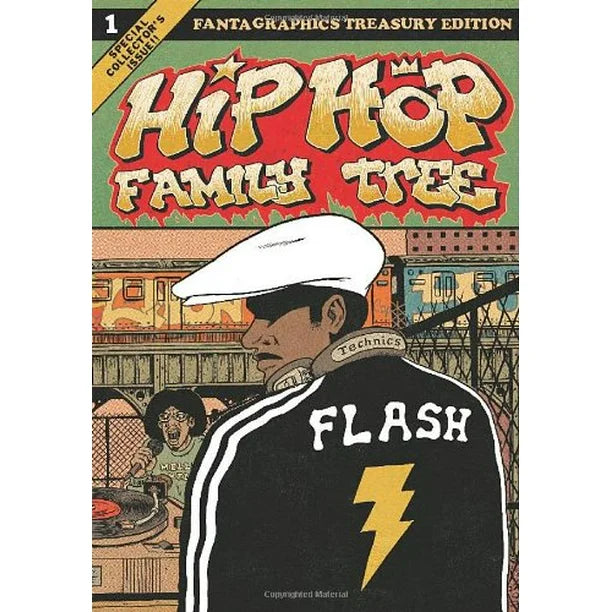 Ed Piskor- Hip Hop Family Tree Book 1