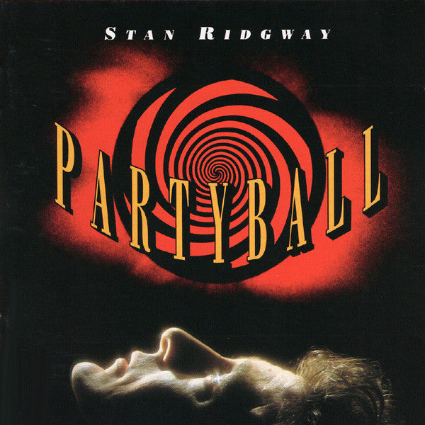 Stan Ridgway - Partyball [Pre-Owned CD]