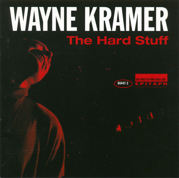 Wayne Kramer - The Hard Stuff [Pre-Owned CD]
