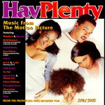 Various - Hav Plenty (Music From The Motion Picture) [Pre-Owned CD]