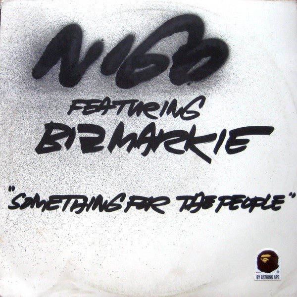 Nigo Featuring Biz Markie : Something For The People (12")