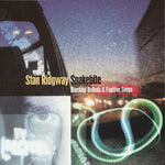 Stan Ridgway - Snakebite (Blacktop Ballads & Fugitive Songs) [Pre-Owned CD]