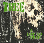 Tree - A Lot To Fear [Pre-Owned CD]
