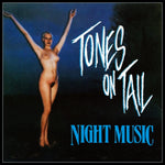 Tones On Tail - Night Music [Pre-Owned CD]