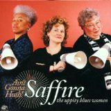 Saffire-Uppity Blues Women - Ain'T Gonna Hush [Pre-Owned CD]