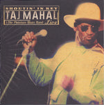 Taj Mahal; The Phantom Blues Band - Shoutin' In Key (Live) [Pre-Owned CD]
