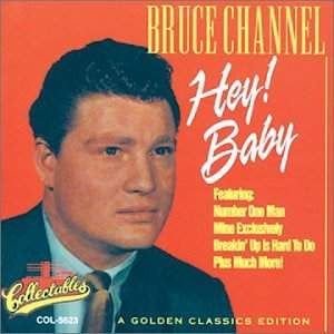 （中古）ブルース・チャンネル - ヘイ・ベイビー