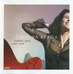 Cristina Braga - Samba, Jazz And Love [Pre-Owned CD]