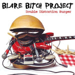 Blare Bitch Project - Double Distortion Burger [Pre-Owned CD]