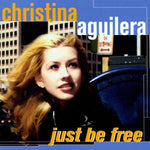 Christina Aguilera - Just Be Free [Pre-Owned CD]