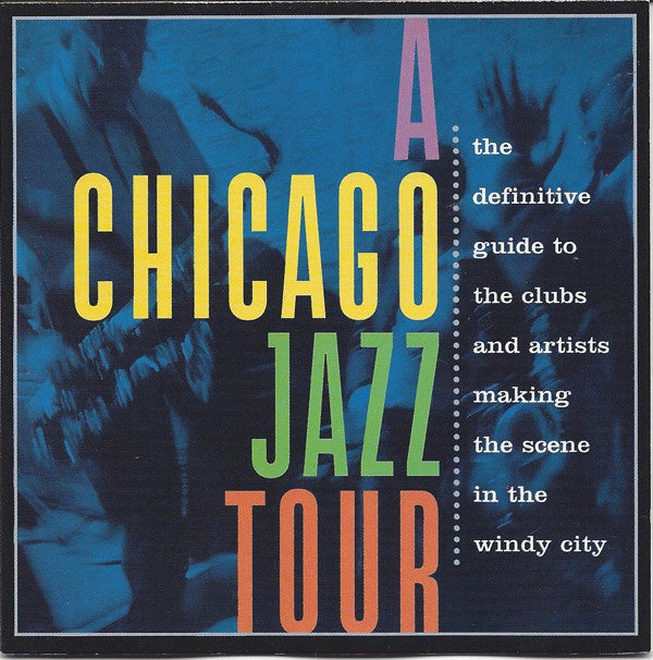 Chicago Jazz Tour - Chicago Jazz Tour [Pre-Owned CD]