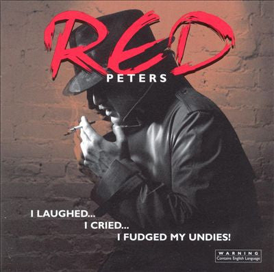 Red Peters - I Laughed I Cried I Fudged My [Pre-Owned CD]