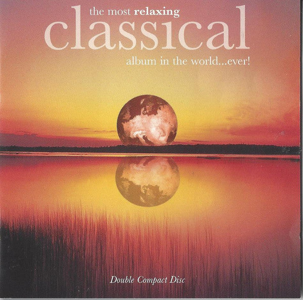 Most Relaxing Classical Album - Most Relaxing Classical Album [Pre-Owned CD]