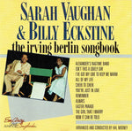 Sarah Vaughan; Billy Eckstine - The Irving Berlin Songbook [Pre-Owned CD]