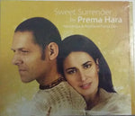 Prema Hara-Kamaniya & Keshavac - Sweet Surrender [Pre-Owned CD]