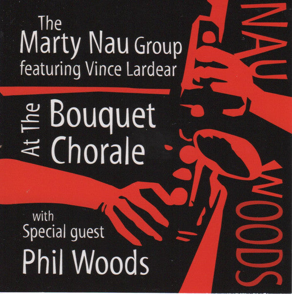 Nau/Woods - At The Bouquet Chorale [Pre-Owned CD]