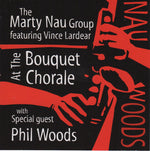 Nau/Woods - At The Bouquet Chorale [Pre-Owned CD]