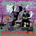 Groovie Ghoulies - Born In The Basement [Pre-Owned CD]