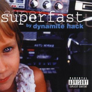 Dynamite Hack - Superfast [Pre-Owned CD]