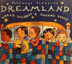 Putumayo Kids Presents - Dreamland-World Lullabies & So [Pre-Owned CD]