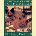Stevan Pasero - Christmas Classics For Gtr [Pre-Owned CD]