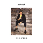 Dinner - New Work [Pre-Owned CD]