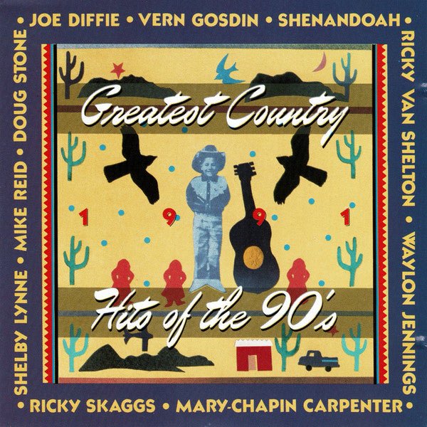 Greatest Country Hits Of Th - 1991-Greatest Country Hits Of [Pre-Owned CD]