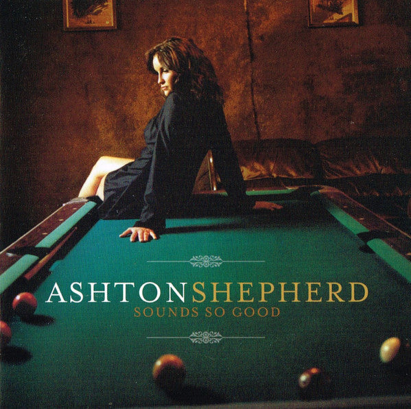 Ashton Shepherd - Sounds So Good [Pre-Owned CD]