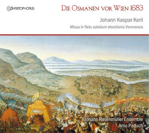 J.K. Kerll - Die Osmanen Vor Wien 1683 [Pre-Owned CD]