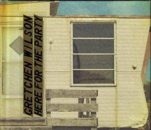 Gretchen Wilson - Here For The Party [Pre-Owned CD]