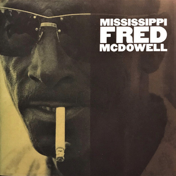 Mississippi Mcdowell Fred - Mississippi Fred Mcdowell [Pre-Owned CD]
