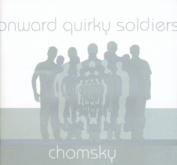 Chomsky - Onward Quirky Soldiers [Pre-Owned CD]