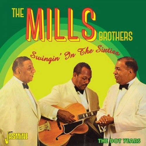 Mills Brothers - Swingin? In The Sixties ? Dot [Pre-Owned CD]