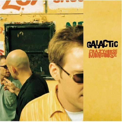 Galactic - Crazyhorse Mongoose [Pre-Owned CD]