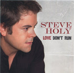Steve Holy - Love Don'T Run [Pre-Owned CD]