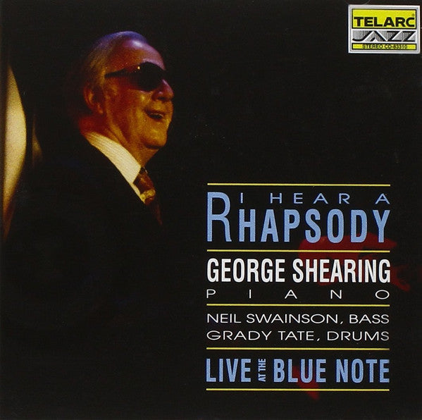 George Shearing - I Hear A Rhapsody-Live At The [Pre-Owned CD]