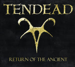 【中古】Tendead - Return Of The Ancient