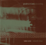 Take One: Recent Clips - Take One: Recent Clips [Pre-Owned CD]
