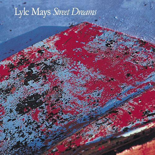 Lyle Mays - Street Dreams [Pre-Owned CD]