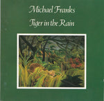 Michael Franks - Tiger In The Rain [Pre-Owned CD]