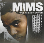 Mims - Music Is My Savior [Pre-Owned CD]
