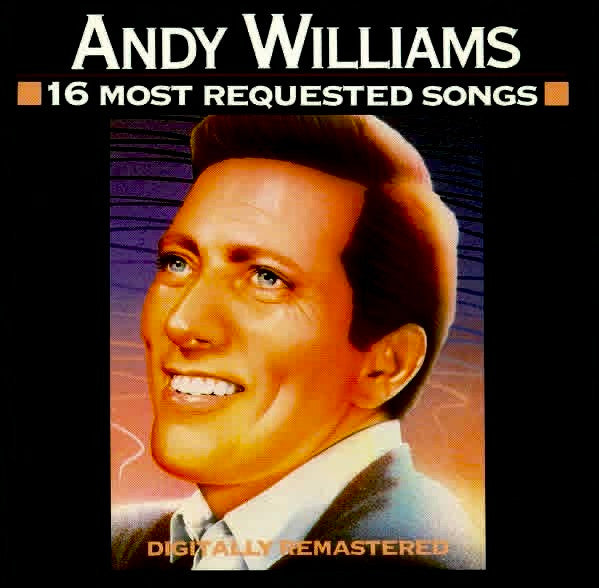 Andy Williams - 16 Most Requested Songs [Pre-Owned CD]