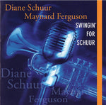 Schuur/Ferguson - Swingin' For Schuur [Pre-Owned CD]