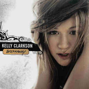 Kelly Clarkson - Breakaway ~ Kelly Clarkson ~ Rock ~ Cd ~ Good [Pre-Owned CD]