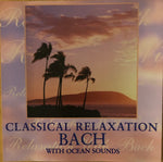 J.S. Bach - Classical Relaxation With Bach [Pre-Owned CD]