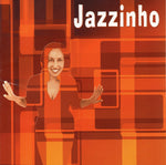Jazzinho - Jazzinho [Pre-Owned CD]