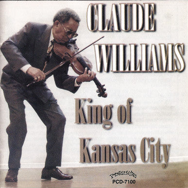 Claude Williams - King Of Kansas City [Pre-Owned CD]